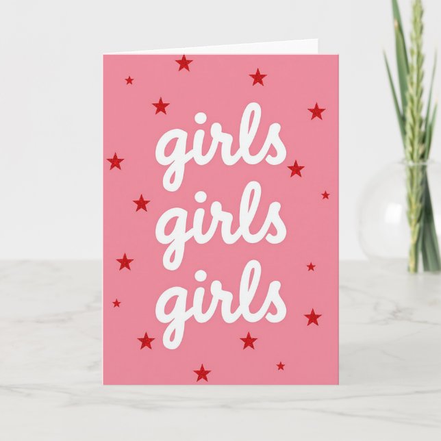 Girls Girls Girls Pink Stars Card (Front)