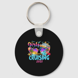 Girls Gone Cruising 2025 Cruise Vacation Trip Funn Keychain