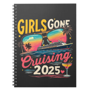 Girls Gone Cruising 2025 Travel Girls Trip Notebook