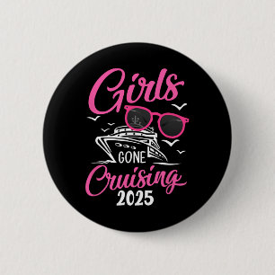 Girls Gone Cruising 2025 Vacation Party Cruise Button