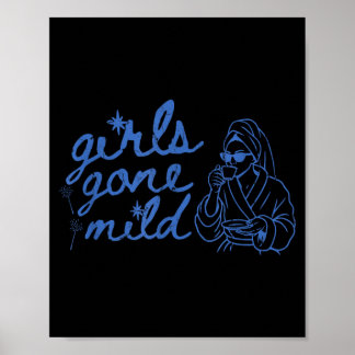 Girls Gone Mild Funny Bachelorette Spa Bach Poster
