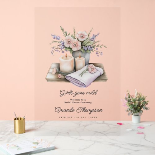 Girls Gone Mild Spa Bridal Shower Welcome Acrylic Sign