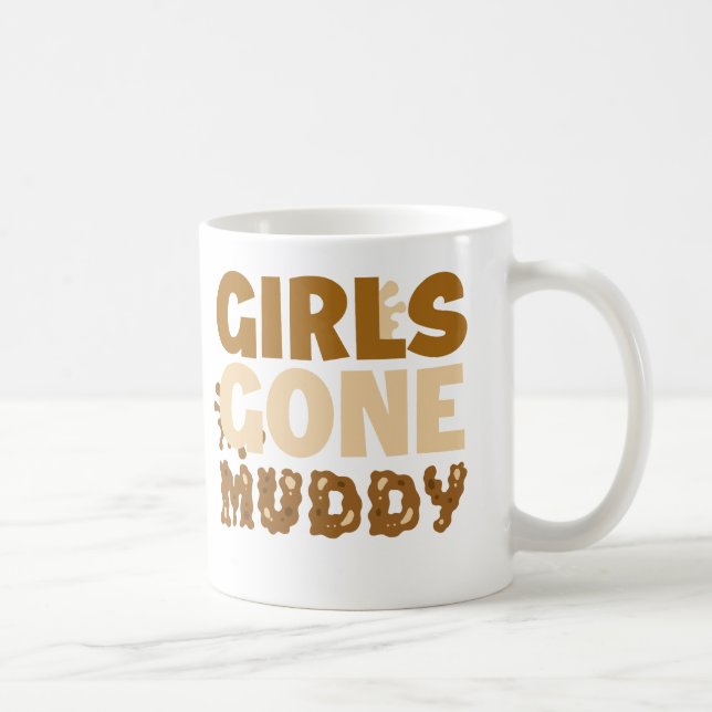 Girls Gone Muddy Fun Gift for Off-Road Enthusiasts Coffee Mug (Right)