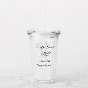 Girls Gone wild Bachelorette party name date bride Acrylic Tumbler