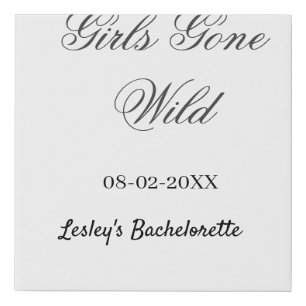 Girls Gone wild Bachelorette party name date bride Faux Canvas Print
