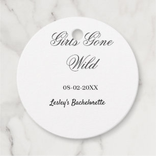 Girls Gone wild Bachelorette party name date bride Favor Tags