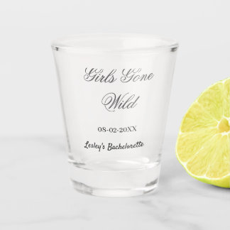 Girls Gone wild Bachelorette party name date bride Shot Glass