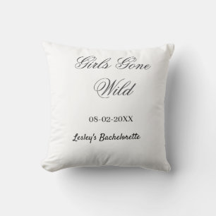 Girls Gone wild Bachelorette party name date bride Throw Pillow
