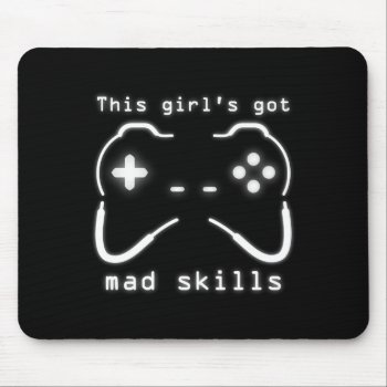 Girl's Got Mad Skills Video Game Controller Mouse  Mouse Pad by warrior_woman at Zazzle