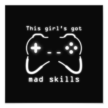 Girl's Got Mad Skills Video Game Controller Photo by warrior_woman at Zazzle
