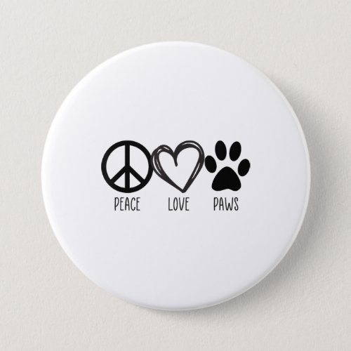 Girls Guys Dog _ Cat Lover Shirt Peace Love Paws Button