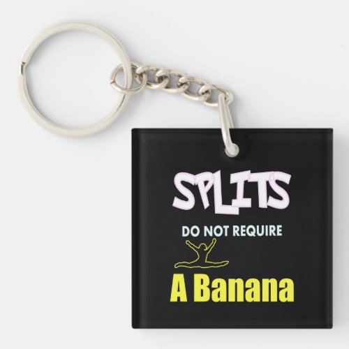 Girls Gymnastics Banana Splits Quote Keychain