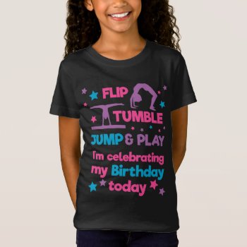 Girl's Gymnastics Birthday Party T-shirt by adams_apple at Zazzle