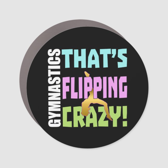 Girls Gymnastics - Flipping Crazy Car Magnet (Front)