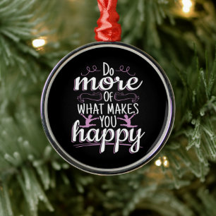 Girls Gymnastics - Motivational Happy Quote Metal Ornament