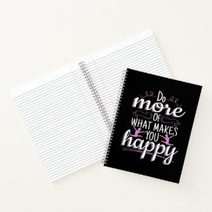 Girls Gymnastics - Motivational Happy Quote Notebook