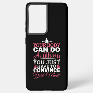 Girls Gymnastics - Your Body Can Do Anything Samsung Galaxy S21+ Case
