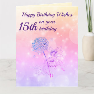 Girls Happy 15th Birthday Greeting Card