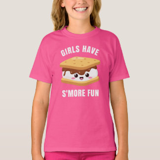 Girls Have S'MORE Fun - Camping Marshmallows Funny T-Shirt