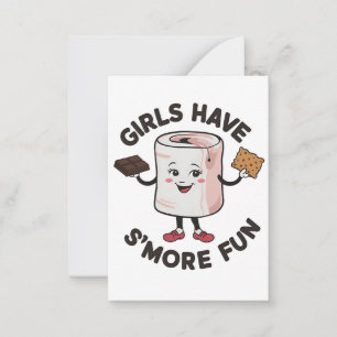 Girls Have S'more Fun Funny S'more Camping Outdoor Note Card