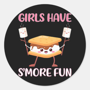 Girls Have S'More Fun Smores Camping Camp Funny Classic Round Sticker