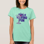 Girls Having Fun Bachelorette Tshirts and Gifts