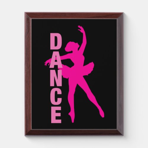 Girls Hot Pink Ballerina Dance  Award Plaque