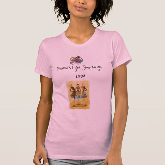 girls-in-leo, 512327_go_shopping_1, Women's Lif... T-Shirt