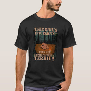 Girls Into Camping With Her American Staffordshire T-Shirt