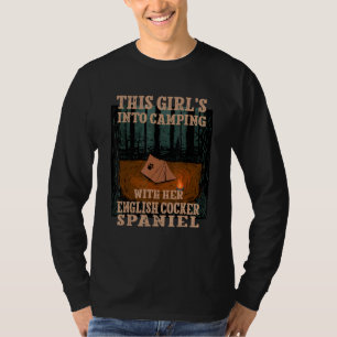 Girls Into Camping With Her English Cocker Spaniel T-Shirt