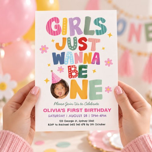 Girls Just Wanna Be One: First 1st Birthday Photo Invitation