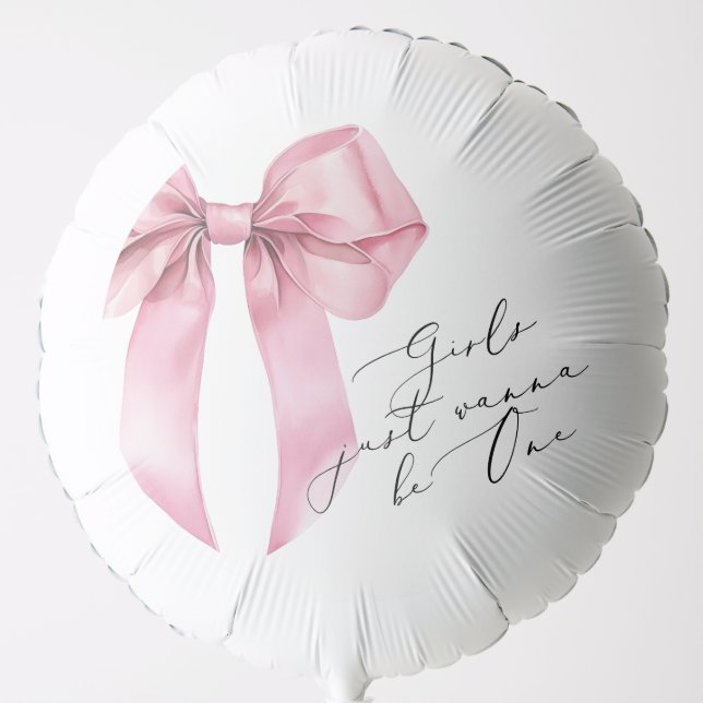 Girls just wanna be One Pink Bow 1st birthday Balloon (Front)