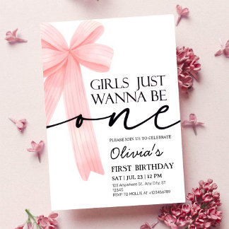 Girls Just Wanna Be One Pink Bow 1st Birthday Invitation