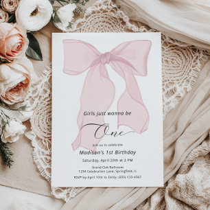 Girls Just Wanna Be One Pink Bow 1st Birthday Invitation