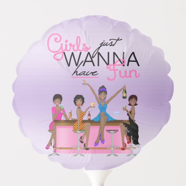 Girls Just Wanna Have Fun Bachelorette Balloon (Front)