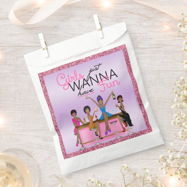 Girls Just Wanna Have Fun Bachelorette    Favor Bag (Clipped)