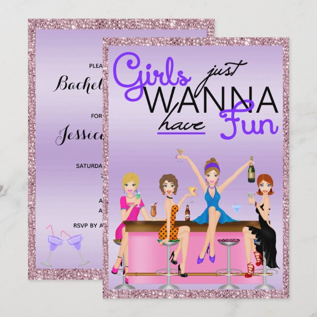 Girls Just Wanna Have Fun Bachelorette Party Invitation (Front/Back)