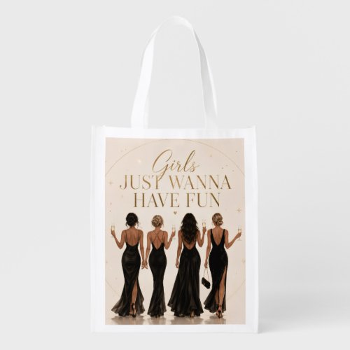 Girls Just Wanna Have Fun Bachelorette Tote Bag