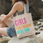 Girls Just Wanna Have Fun Bachelorette Tote Bag<br><div class="desc">Fun trendy Girly Bachelorette Tote Bag. Design features the text 'GIRLS JUST WANNA HAVE FUN',  the brides name and year.</div>