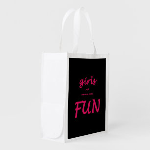 girls just wanna have fun grocery bag