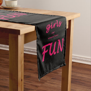 girls just wanna have fun long table runner