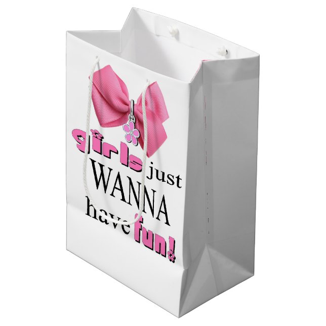 Girls Just Wanna Have Fun! Medium Gift Bag (Front Angled)