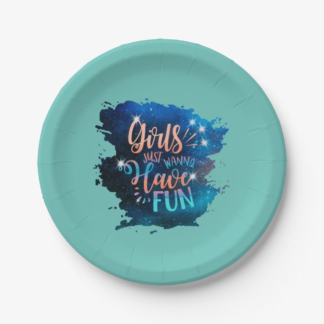 Girls just wanna have fun paper plates (Front)