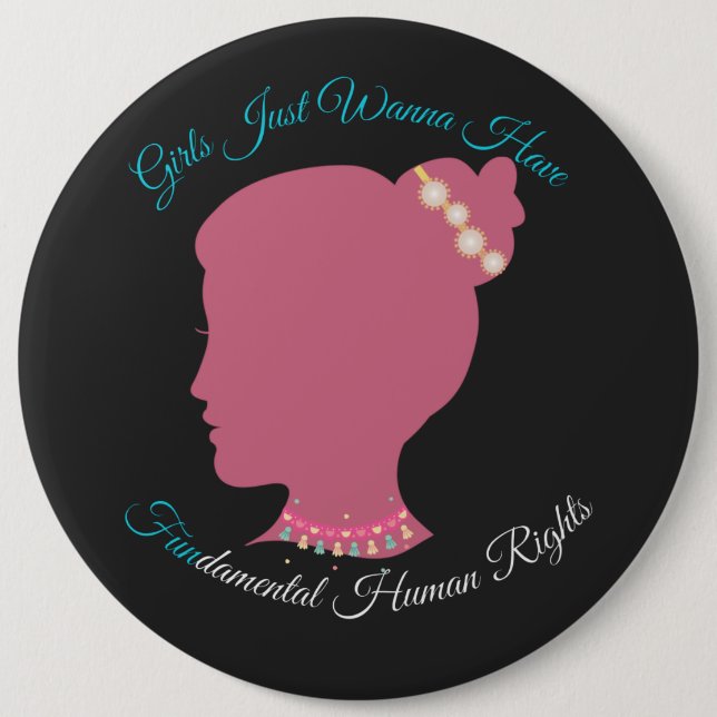 Girls Just Wanna Have Fundamental Human Rights Button (Front)