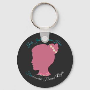 Girls Just Wanna Have Fundamental Human Rights Keychain