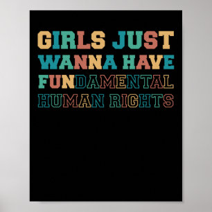 Girls Just Wanna Have Fundamental Rights Poster