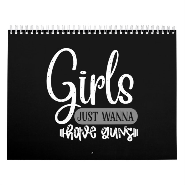 girls just wanna have guns calendar (Cover)