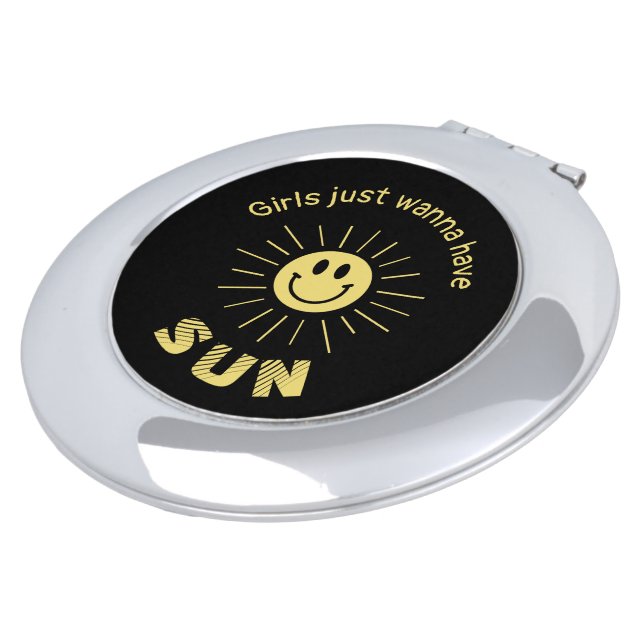 Girls just wanna have Sun 🌞 compact mirror (Turned)