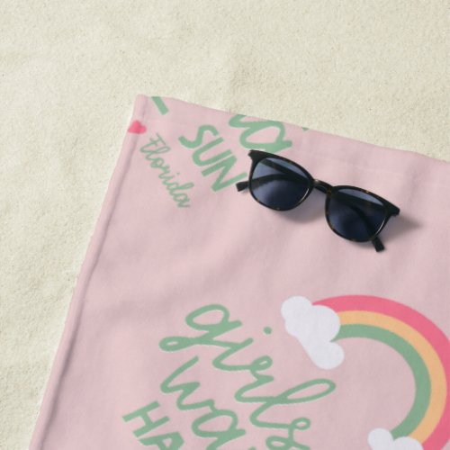 Girls Just Wanna Have Sun Florida Beach Beach Towel