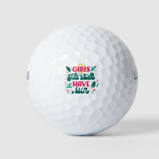 Girls Just Wanna Have Sun Golf Balls